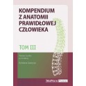 Kompendium z anatomii prawidłowej człowieka Tom III. Nomeklatura: polska, angielska, łacińska
