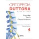 Ortopedia Duttona Tom 4 Kręgosłup. Żebra. Obręcz biodrowa
