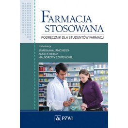 Farmacja stosowana - podręcznik dla studentów farmacji