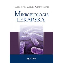 Mikrobiologia lekarska - podręcznik dla studentów medycyny