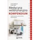 Medycyna weterynaryjna Kompendium 2018