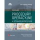 Procedury operacyjne w ortopedii pediatrycznej. Tachdjian 2018