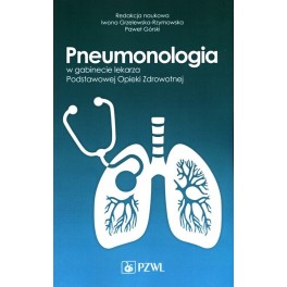 Pneumonologia w gabinecie lekarza Podstawowej Opieki Zdrowotnej 