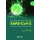 Koronawirus SARS-CoV-2 Zagrożenie dla współczesnego świata NOWOŚĆ 2021