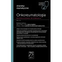 Onkoreumatologia. Współczesne wyzwania