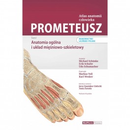 PROMETEUSZ Atlas Anatomii Człowieka Tom I. Anatomia ogólna i układ mięśniowo -szkieletowy Nomenklatura łacińska