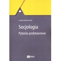 Socjologia - Pytania podstawowe