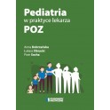 Pediatria w praktyce lekarza POZ NOWOŚĆ 2023