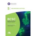 NEUROOKULISTYKA. BCSC 5. SERIA BASIC AND CLINICAL SCIENCE COURSE