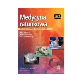 Medycyna ratunkowa. An illustrated colour text